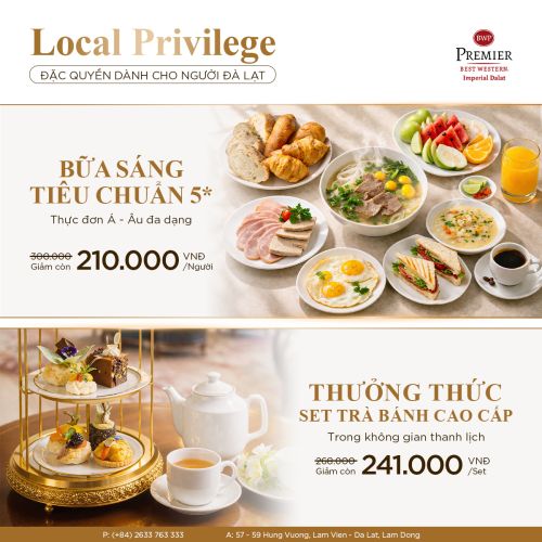 LOCAL PRIVILEGE - ĐẶC QUYỀN DÀNH CHO NGƯỜI ĐÀ LẠT